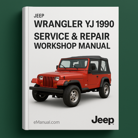 Jeep Wrangler YJ 1990 Service Repair Workshop Manual