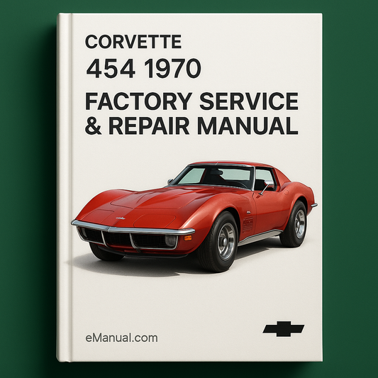 Corvette 454 1970 Factory Service Repair Manual