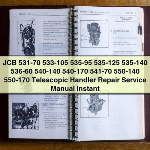 JCB 531-70 533-105 535-95 535-125 535-140 536-60 540-140 540-170 541-70 550-140 550-170 Telescopic Handler Repair Service Manual