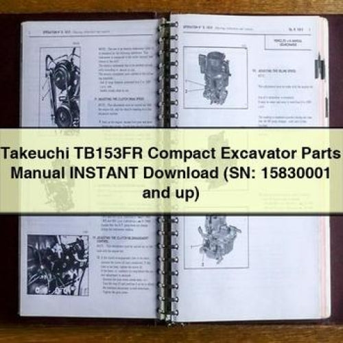 Takeuchi TB153FR Compact Excavator Parts Manual (SN: 15830001 and up) PDF