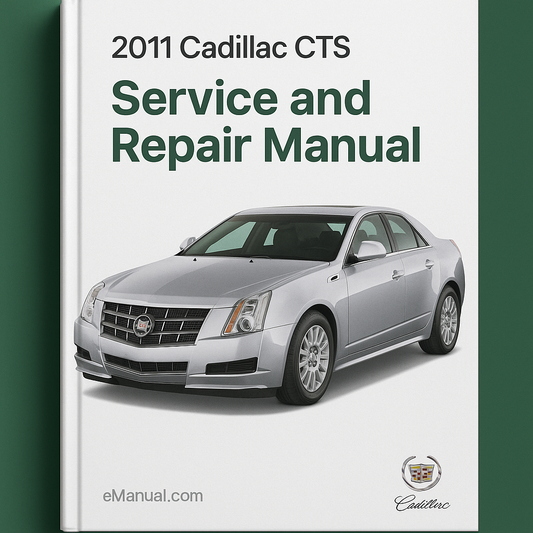 2011 Cadillac CTS Service and Repair Manual