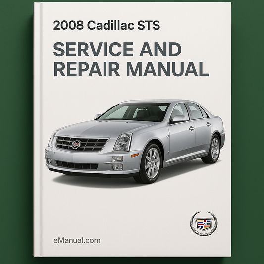 2008 Cadillac STS Service and Repair Manual