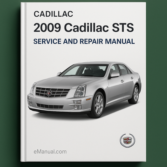 2009 Cadillac STS Service and Repair Manual