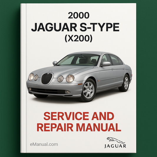 2000 Jaguar S-Type (X200) Service and Repair Manual