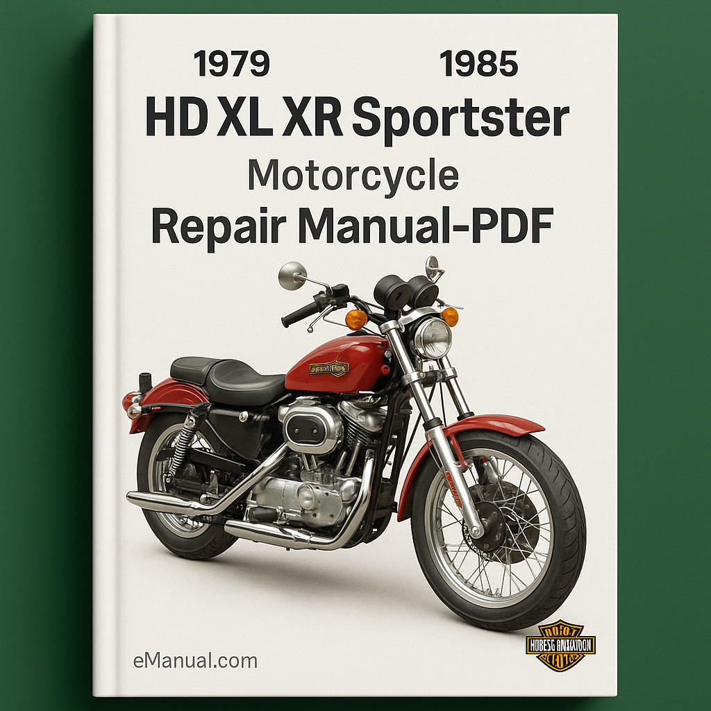 1979 1985 HD XL XR Sportster Motorcycle Repair Manual