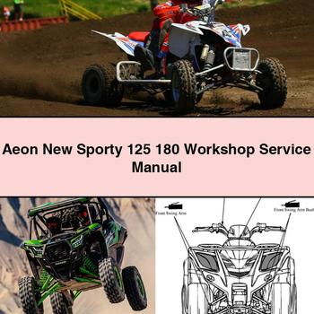 Aeon New Sporty 125 180 Workshop Service Repair Manual