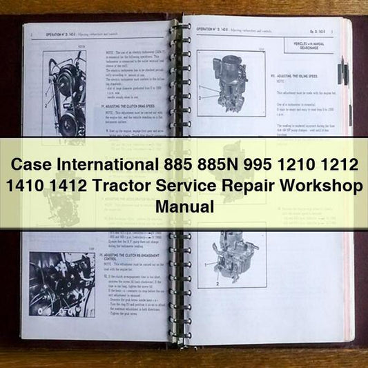 Case International 885 885N 995 1210 1212 1410 1412 Tractor Service Repair Workshop Manual