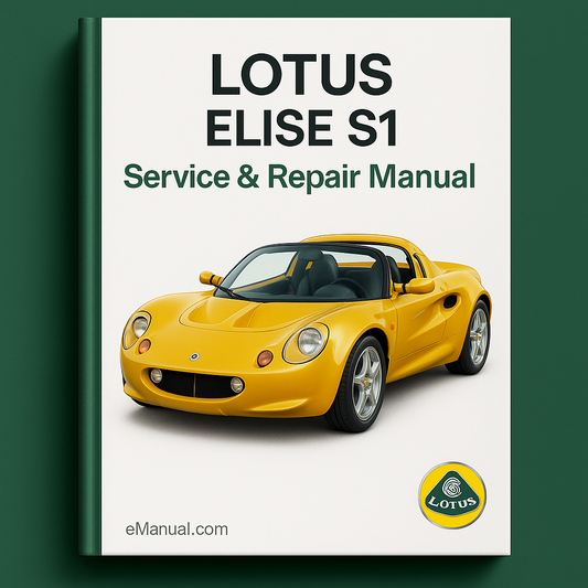 Lotus Elise S1 Service Repair Manual