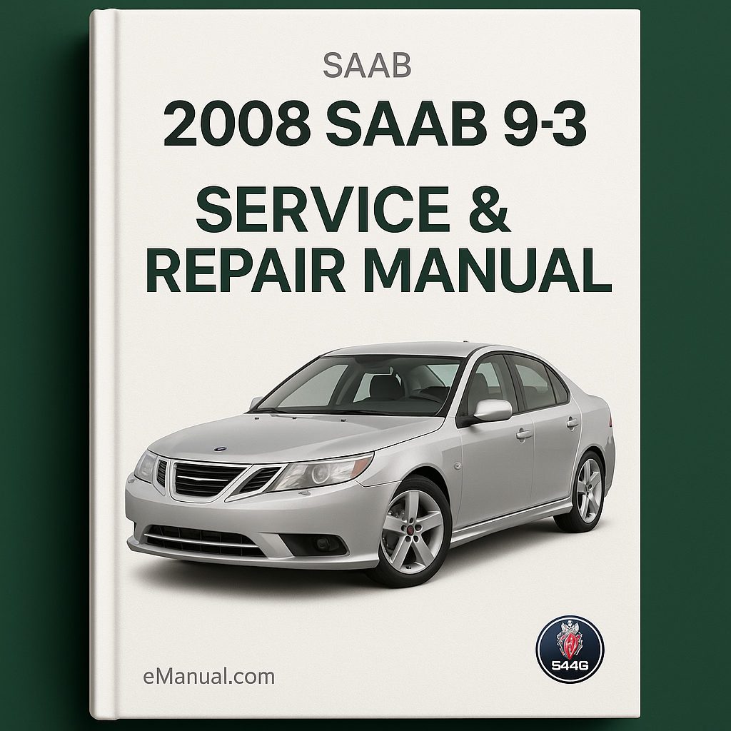 2008 Saab 9-3 Service & Repair Manual