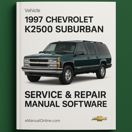 1997 Chevrolet K2500 Suburban Service & Repair Manual Software