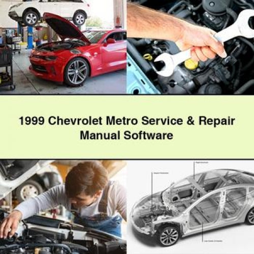 1999 Chevrolet Metro Service & Repair Manual Software