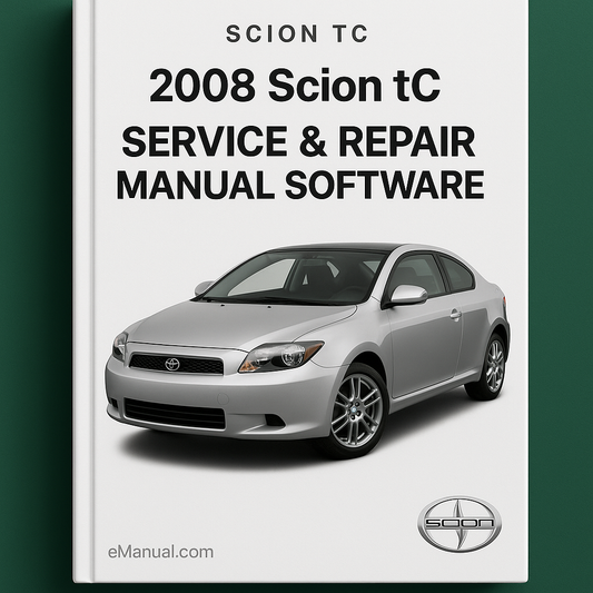2008 Scion TC Service & Repair Manual Software