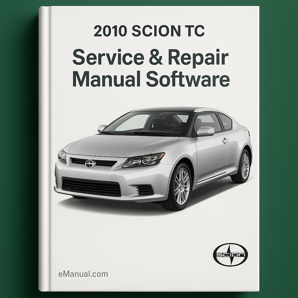 2010 Scion TC Service & Repair Manual Software