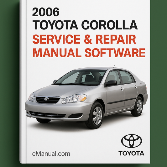 2006 Toyota Corolla Service & Repair Manual Software