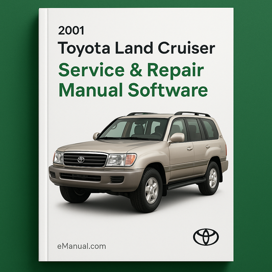 2001 Toyota Land Cruiser Service & Repair Manual Software