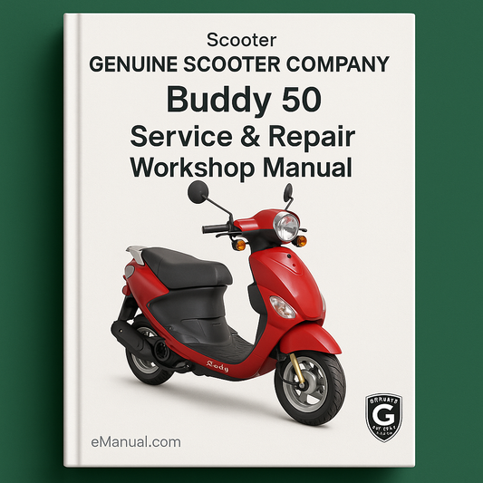 Genuine Scooter Company Buddy 50 Service Repair Workshop Manual