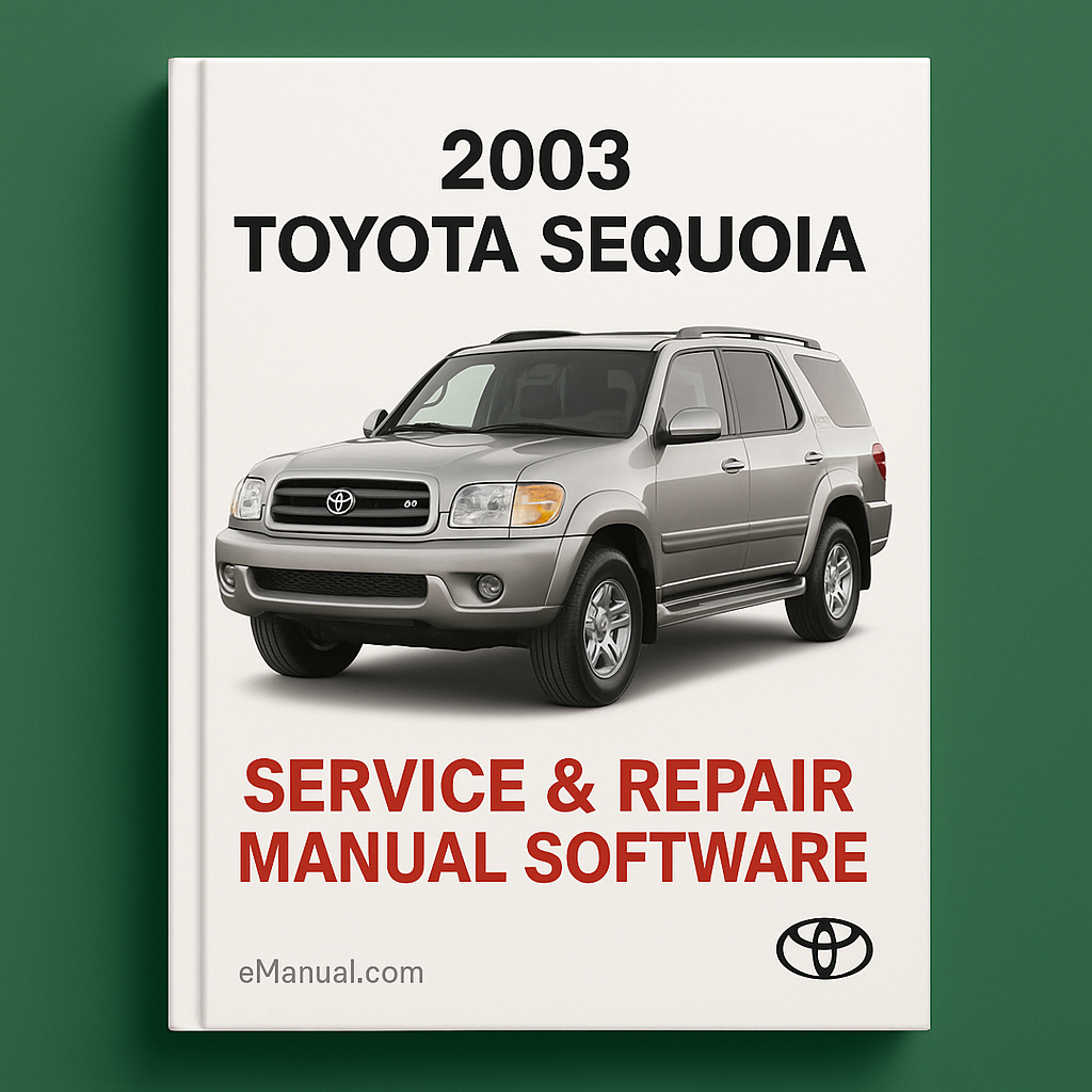 2003 Toyota Sequoia Service & Repair Manual Software