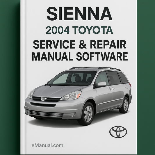 2004 Toyota Sienna Service & Repair Manual Software