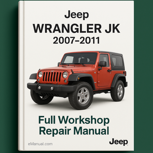 Jeep WRANGLER JK 2007-2011 Full Workshop Repair Manual