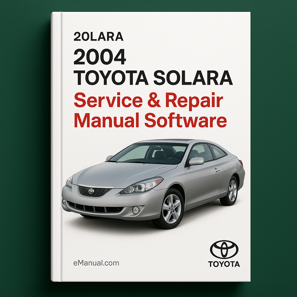 2004 Toyota Solara Service & Repair Manual Software