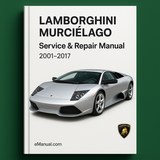 Manual de reparación de servicio LAMBORGHINI MURCIELAGO 2001-2017 Descargar PDF