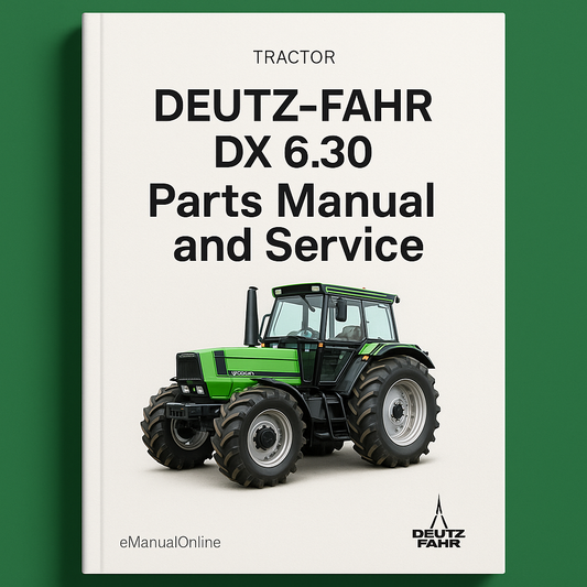 Deutz Fahr DX 6.30 Parts Manual and Service Tractor