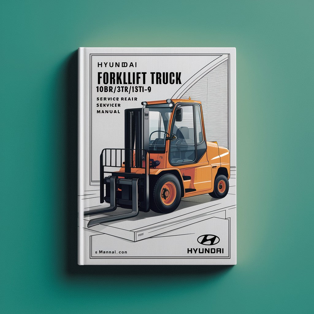 Hyundai Forklift 10BTR/13BTR/15BTR-9 Service Repair Manual