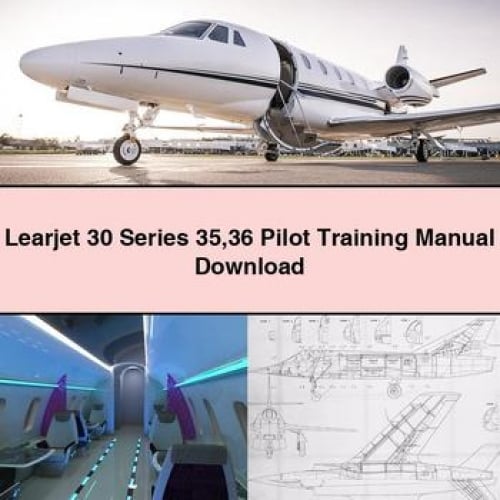 Learjet 30 Series 35 36 Pilot Training Manual
