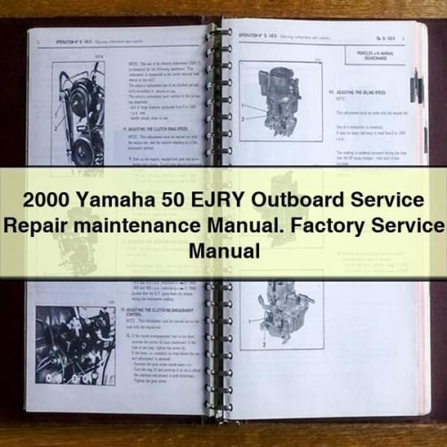 2000 Yamaha 50 EJRY Outboard Service Repair maintenance Manual. Factory Service Manual