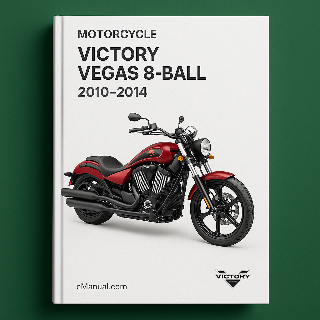 Victory Vegas Vegas 8 Ball Motorcycle 2010-2014 Service Repair Workshop Manual