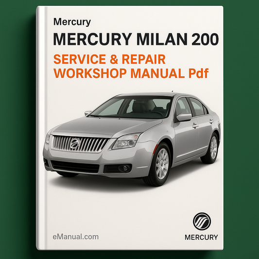 Mercury Milan 2010 Service Repair Workshop Manual