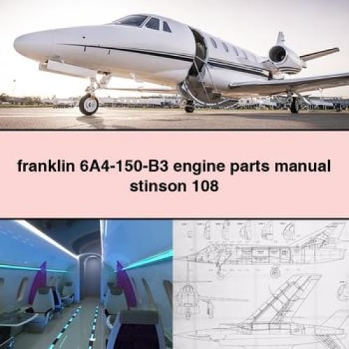 franklin 6A4-150-B3 engine parts Manual stinson 108