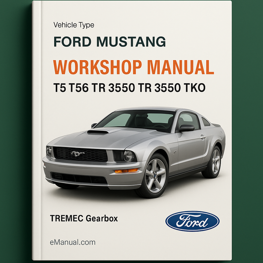 TREMEC Gearbox T5 T56 TR 3550 TR 3650 TKO Workshop Manual