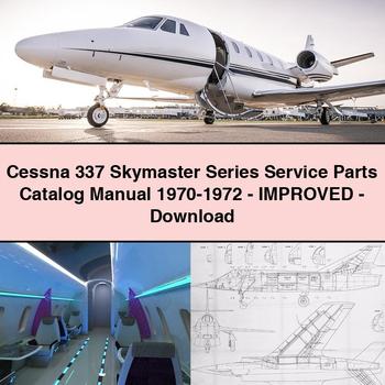 Cessna 337 Skymaster Series Service Parts Catalog Manual 1970-1972-Improved