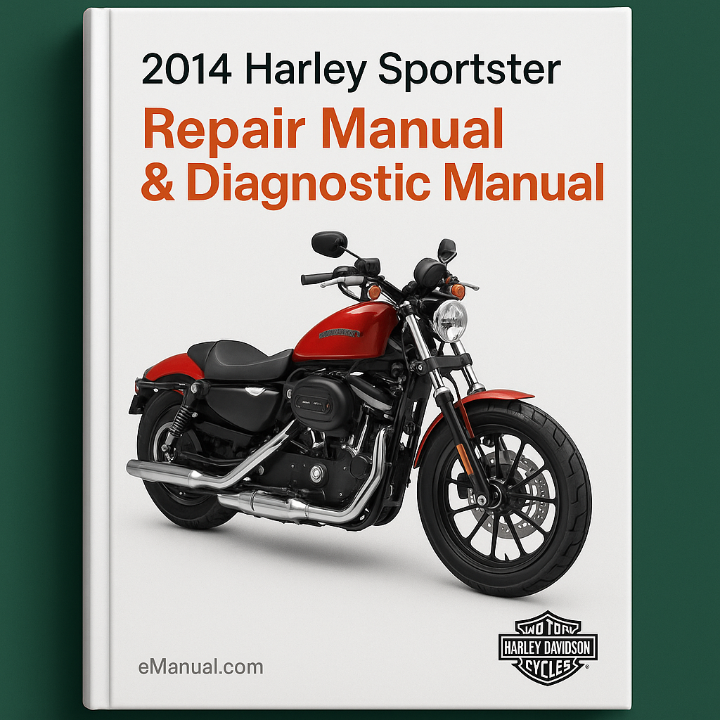 2014 Harley Sportster Repair Manual & Diagnostic Manual