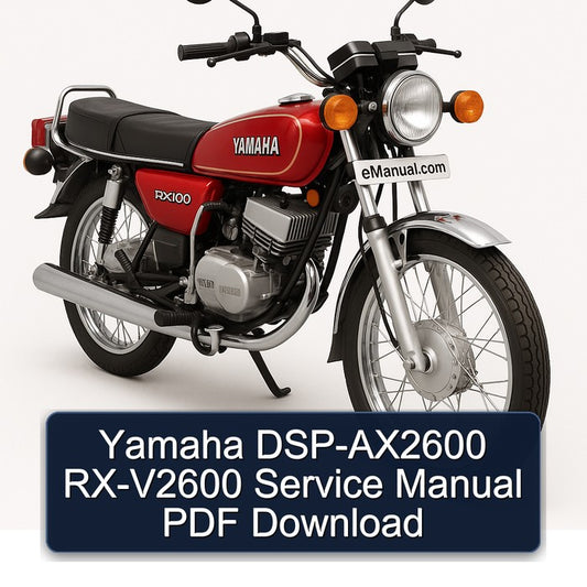 Yamaha RX Models Dsp-ax2600 RX-V2600 Service Repair Workshop Manual
