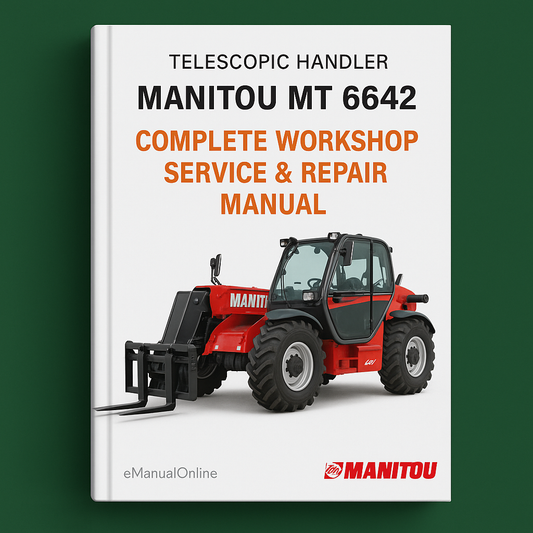 Manitou MT 6642 Telescopic Handler Complete Workshop Service Repair Manual