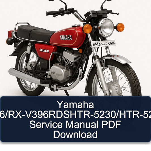 Yamaha RX Models Rx-v396/rx-v396rdshtr-5230/htr-5230rds Service Repair Workshop Manual