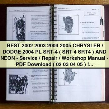 Best 2002 2003 2004 2005 CHRYSLER/DODGE 2004 PL SRT-4 ( SRT 4 SRT4 ) And NEON-Service/Repair/Workshop Manual- ( 02 03 04 05 )
