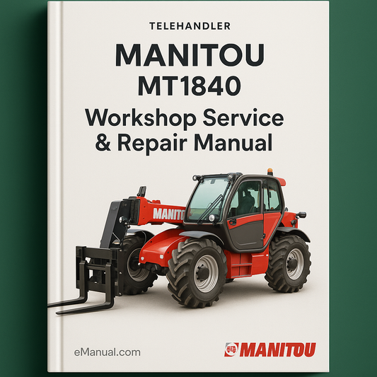 Manitou MT1840 MT 1840 Workshop Service Repair Manual