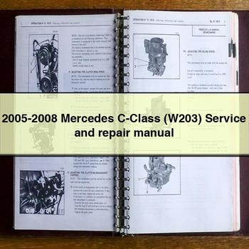 2005-2008 Mercedes C-Class (W203) Service and Repair Manual