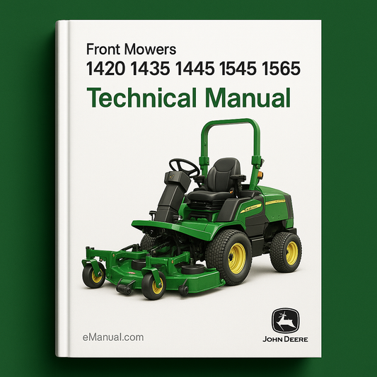 John Deere 1420 1435 1445 1545 1565 Front Mowers Technical Manual