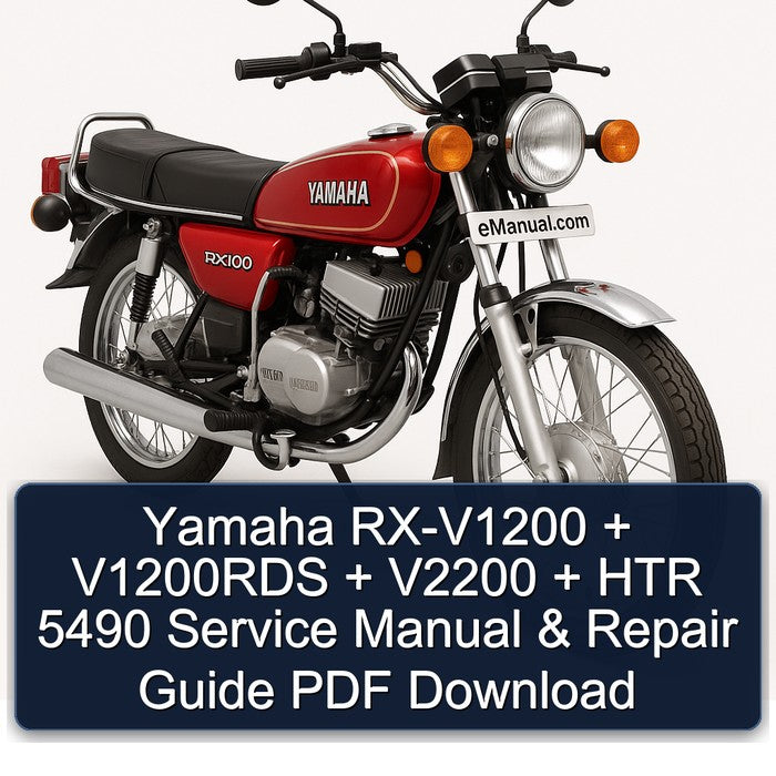 Yamaha RX Models RX-V1200 V1200RDS V2200 HTR 5490 Service Repair Workshop Manual PDF