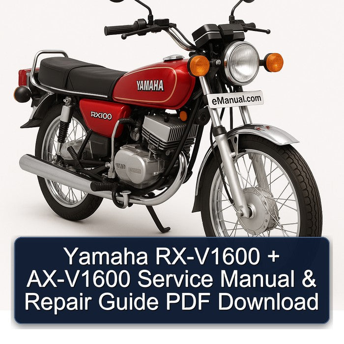 Yamaha RX Models RX-V1600 AX-V1600 Service Repair Workshop Manual PDF