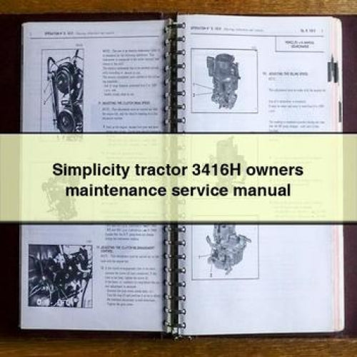 Simplicity tractor 3416H owners maintenance Service Manual