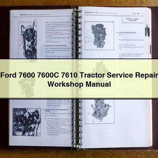 Ford 7600 7600C 7610 Tractor Service Repair Workshop Manual
