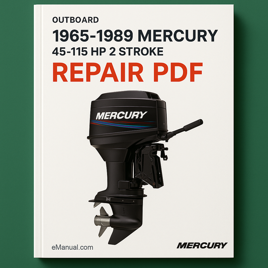 1965-1989 Mercury 45-115 HP 2 Stroke Outboard Repair