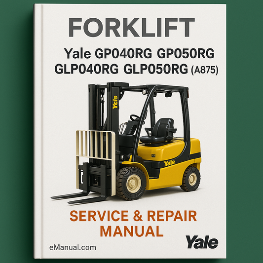 Yale GP040RG GP050RG GLP040RG GLP050RG (A875) Forklift Service Repair Manual
