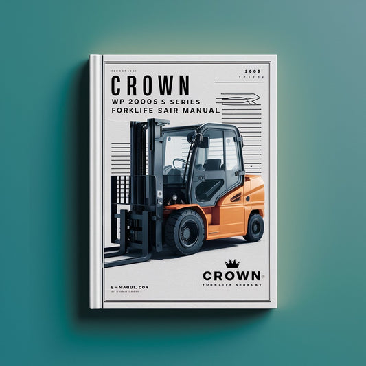 Crown WP2000S Series Forklift Service Manual