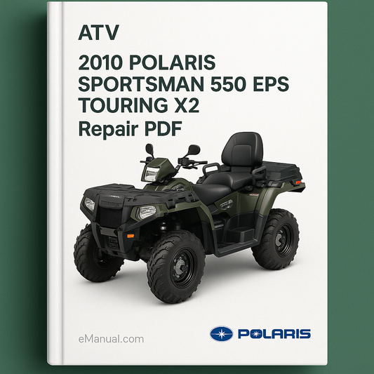 2010 Polaris Sportsman 550 EPS Touring X2 ATV Repair